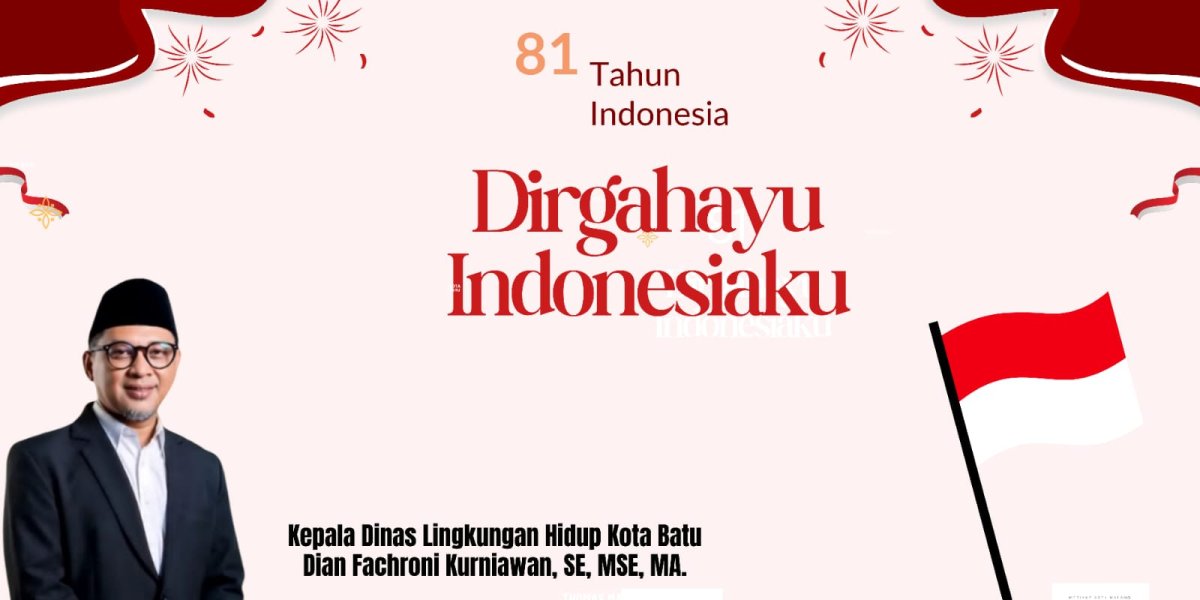 Dirgahayu Kemerdekaan Republik Indonesia ke-81