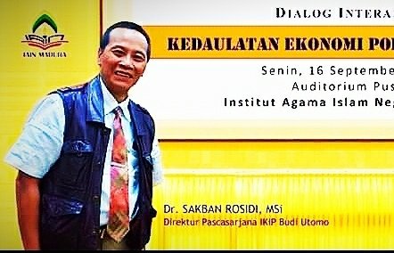 Pakar Sosiologi dan Direktur Sekolah Pascasarjana IKIP Budi Utomo Malang, DR. Sakban Rosidi, M.Si